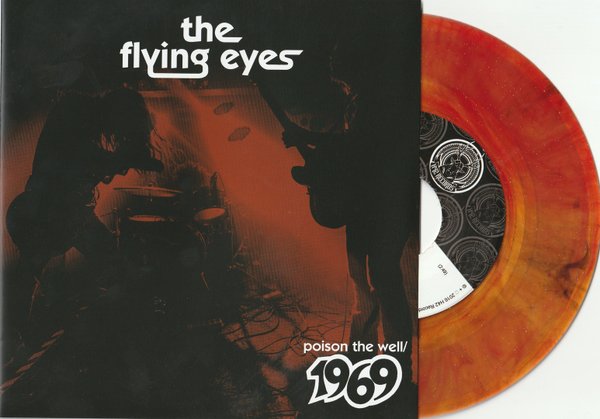 The Flying Eyes - Poison the well/1969- clear red-orange/Gold Glitter vinyl (ltd. ?)