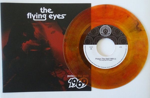 The Flying Eyes - Poison the well/1969- clear red-orange/Gold Glitter vinyl (ltd. ?)