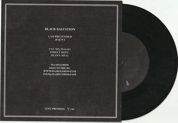 Black Salvation 'I Am Pretend' 7"-vinyl TESTPRESS (ltd. 20)